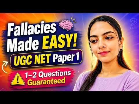 Fallacies UGC NET Paper 1 | Formal Fallacies Explained | Easy Notes