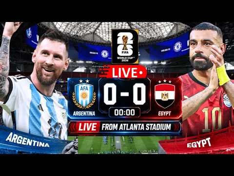🔴Egypt Vs Argentina LIVE: FIFA World Cup 2026 Round of 16 Knockout Match | Messi Vs Salah | N18G
