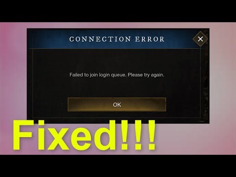 NEW WORLD GAME - CONNECTION ERROR - Failed To Join Queue - Please Try Again - Fix - Windows 11/10/8