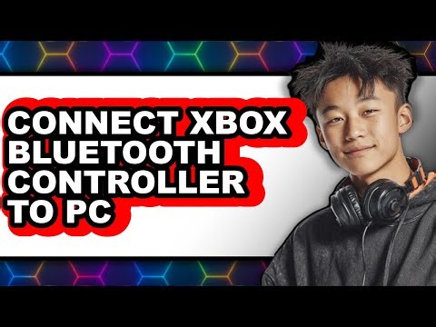 How to Connect Xbox Bluetooth Controller to Pc (only Way)