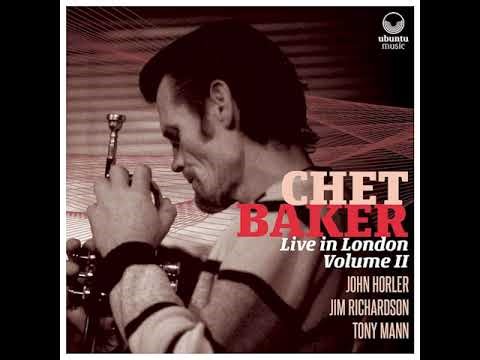 Chet Baker - Live in London Volume II
