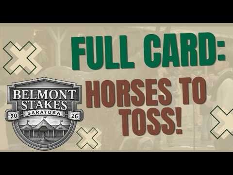 FADE THESE HORSES! Belmont Stakes Day 2026 Full Card | Pace Scenarios & Toss Picks for Every Race