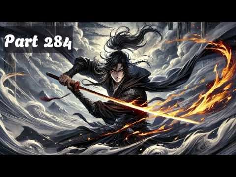 Unlocking The Forbidden Creation Art He Transforms From A Mortal Trash To The Cosmic Ruler! (P284)