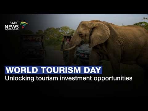 World Tourism Day | Unlocking tourism investment opportunities