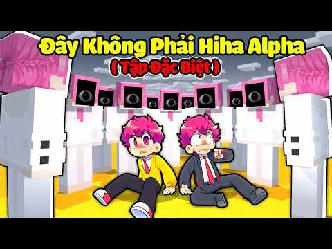 Đây Không Phải Hiha Alpha ( Tập Đặc Biệt ) 😱🫨