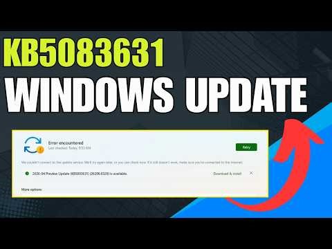 How To Fix Windows update KB5083631 Failed To Install In Windows