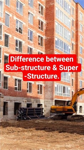 Difference between Sub-structure & Super -Structure . #viral #trending #shorts #civil #construction