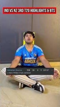 Ind vs Nz 3rd T20 Match Highlights & BTS #abhisheksharma #t20 #indvsnz #highlights