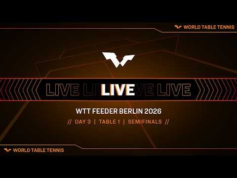 LIVE! | T1 | Day 3 | WTT Feeder Berlin 2026 | Finals
