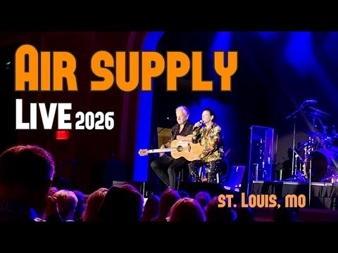 Air Supply Live in St. Louis, MO