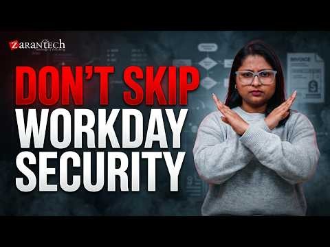 Organizational Structures and Security Roles in Workday | Workday Procure to Pay | ZaranTech