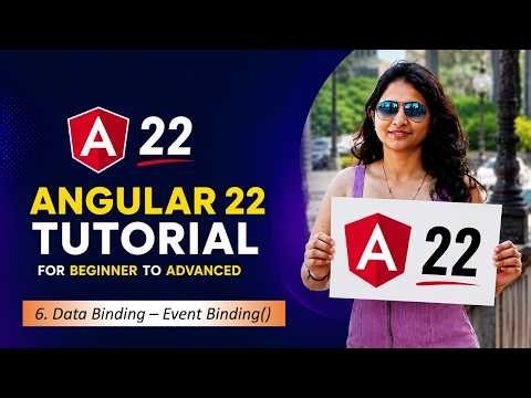 6. Data Binding in Angular 22 | Event Binding | Angular 22 Tutorials