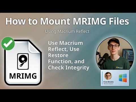 How to Mount MRIMG Files (Macrium Reflect)