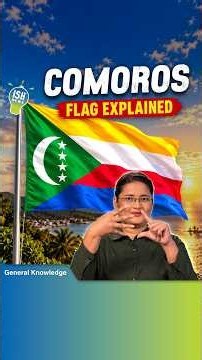 Flags of the World : Story of #Comoros 🇰🇲 Flag | ISH News