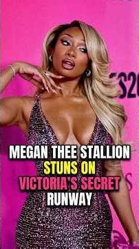 When Megan Thee Stallion Manifested Victoria's Secret 👠✨