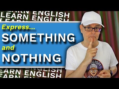 'SOMETHING' & 'NOTHING' / How to express something and nothing in English / Learn English in 2026