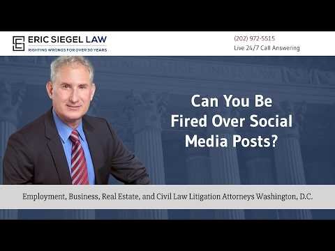 Can you be fired over social media posts? - Eric Siegel Law