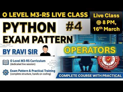 O Level Class 4 | M3-R5 Python Complete Live Course | Theory + Practical + MCQ |#APTINSTITUTE