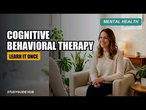 73. Mental Health Podcast: Cognitive Behavioral Therapy – Changing Thoughts and Behaviors
