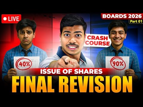ISSUE OF SHARES PART 1 🔴LIVE | CONCEPT & QUESTIONS | CRASH COURSE CLASS 12 ACCOUNTS BOARD EXAM 2026