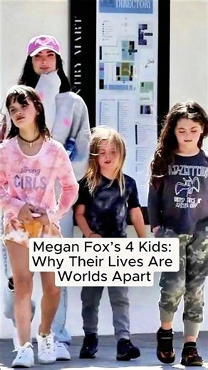 Megan Fox's 4 Kids: Why Their Lives Are Worlds Apart#MeganFox#CelebrityNews