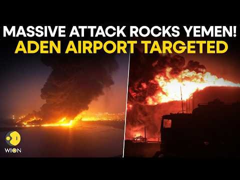 Yemen Under Fire LIVE: Houthis Accused of Massive Attacks on Aden, Mukalla Airports | WION