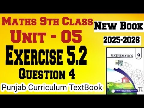 Maths Class 9th || Maths Class 9th Chapter 5 || Class 9th Maths Exercise 5.2 Question 4