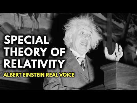Albert Einstein Explains Special Theory of Relativity | Albert Einstein Real Voice | Restored Audio