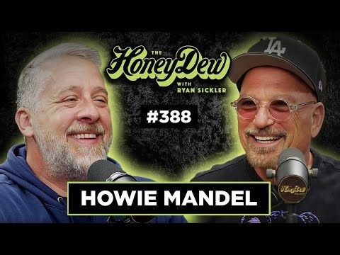 Howie Mandel on OCD, ADHD, AGT & Being the Voice of Gizmo | The HoneyDew with Ryan Sickler #388