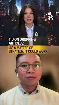 Tiu on the prosecution's impeachment strategy