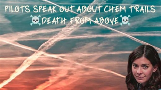 PILOTS SPEAK OUT ABOUT CHEMTRAILS (AEROSOLIZED STRATOSPHERIC INJECTIONS) OUR BIGGEST HEALTH THREAT