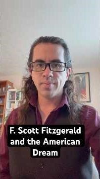 F. Scott Fitzgerald’s Critique of the American Dream