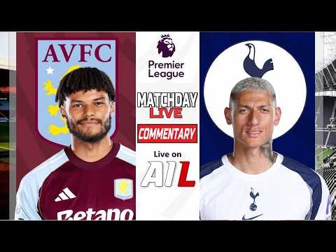 🔴Aston Villa v Tottenham – Free Live Stream with Tactical Graphics 🔥