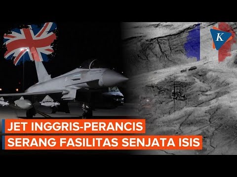 Jet Tempur Perancis dan Inggris Serang Fasilitas Senjata yang Diduga Milik ISIS di Suriah