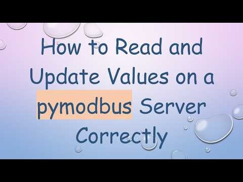 How to Read and Update Values on a pymodbus Server Correctly