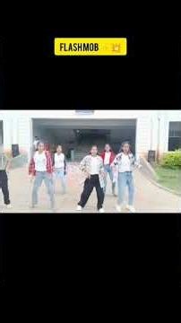 flash mob ✨💥🔥