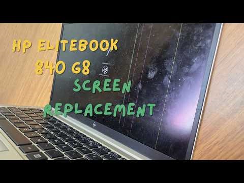 HP EliteBook 840 G8 Screen Replacement – Step by Step Repair Guide