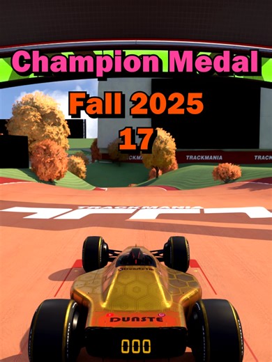 Record-Breaking Run in Trackmania: Fall 2025 - 17