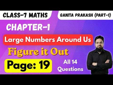 Class 7 Maths Ganita Prakash Chapter 1 Large Numbers Around Us | Figure it Out page 19