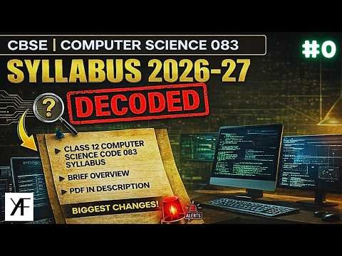 Class 12 CS Syllabus | Computer Science (Code 083) | CBSE BOARDS 2026-27