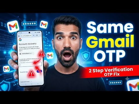 Same Gmail OTP Problem Fix | Gmail Forgot Password & 2 Step Verification Account Recovery 2026