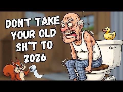 👴 “Don’t Take Your Old Sh*t to 2026” — Some Things Are Meant to Be Left Behind 💩🎶