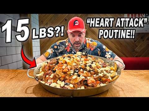 Canada's BIGGEST 15lb "Heart Attack" Poutineville Challenge in Montreal!!