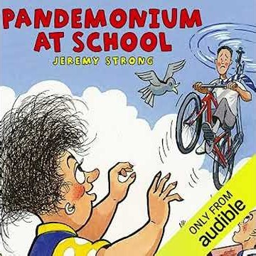 Pandemonium at School Audiobook by Jeremy Strong