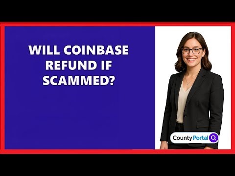 Will Coinbase Refund If Scammed?