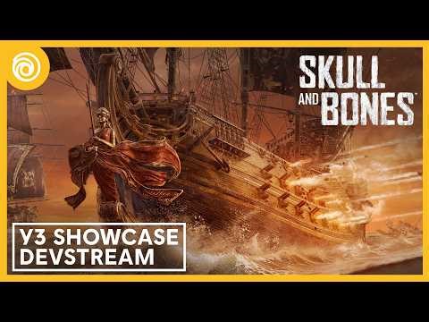 Skull and Bones - Year 3 Showcase DevStream