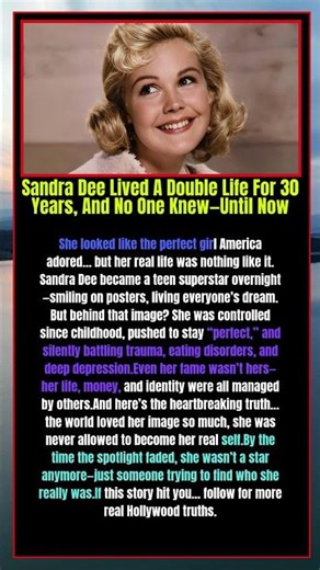Sandra Dee Lived A Double Life For 30 Years, And No One Knew—Until Now