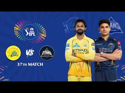 Highlights: 37th Match , Chennai Super Kings vs Gujarat Titans | TATA IPL 2026