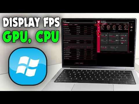 How to Display FPS, GPU, CPU Usage in Game laptop (2026)