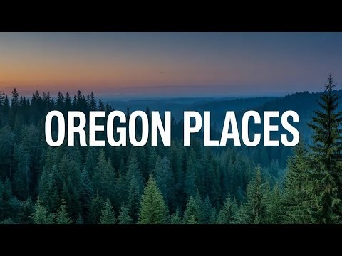 10 Best Places to Visit in Oregon - Travel Guide 🇺🇸